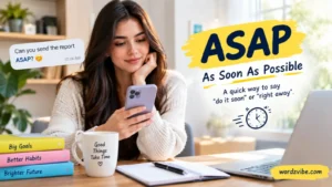ASAP meaning in text