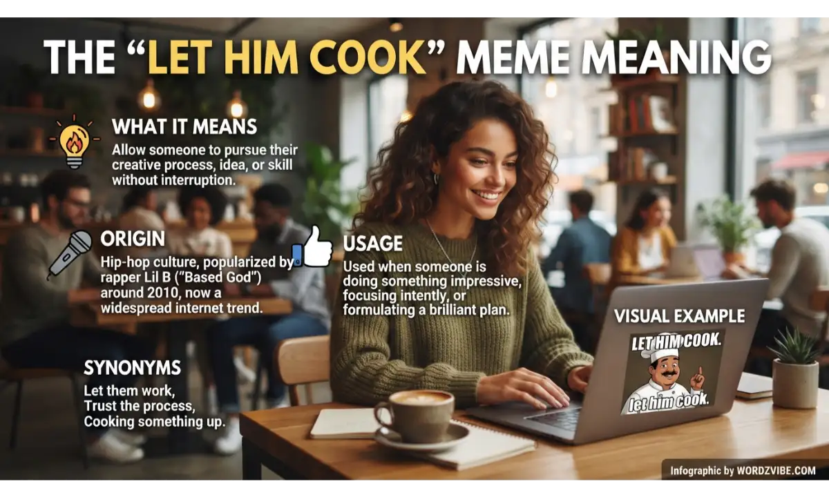 let him cook meme meaning